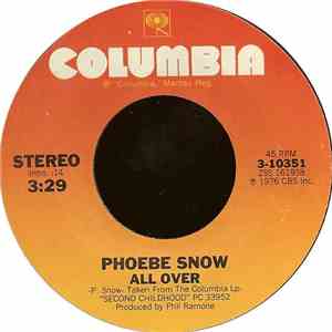 Phoebe Snow - All Over / No Regrets