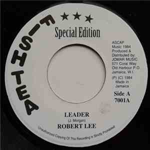 Robert Lee  - Leader