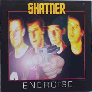 Shatner  - Energise