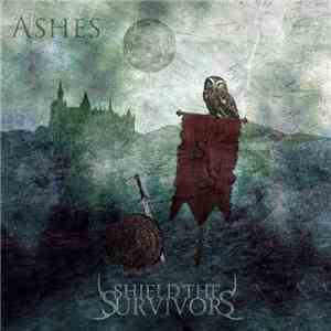 Shield The Survivors - Ashes