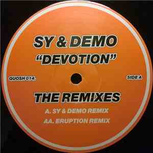 Sy & Demo - Devotion (The Remixes)