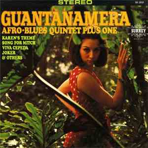 The Afro Blues Quintet Plus One - Guantanamera