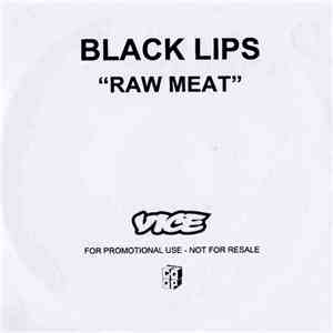 The Black Lips - Raw Meat