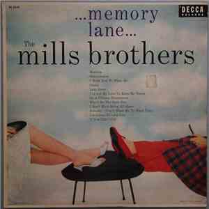 The Mills Brothers - ...Memory Lane…
