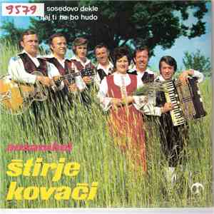 Štirje Kovači - Sosedovo Dekle