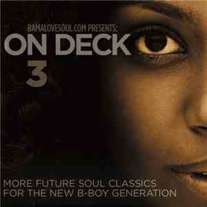 Various - BamaLoveSoul Presents On Deck 3