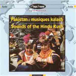 Various - Pakistan: Musiques Kalash - Songs Of The Hindu Kush