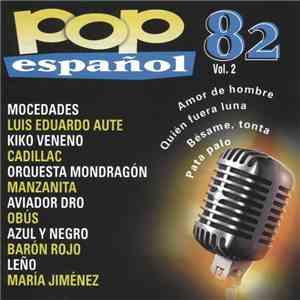 Various - Pop Español 82 (Vol.2)