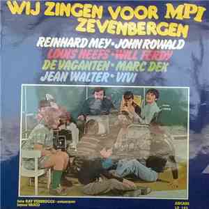 Various - Wij Zingen Voor MPI Zevenbergen