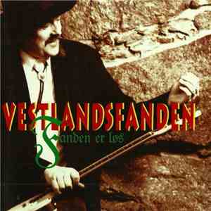 Vestlandsfanden - Fanden Er Løs
