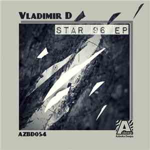 Vladimir D - Star 96