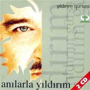Yıldırım Gürses - Anılarla Yıldırım