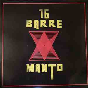 16 Barre, Manto - L'Almanacco Del Complotto