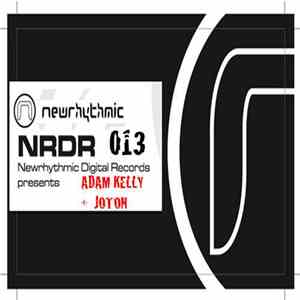 Adam Kelly - NRDR 013
