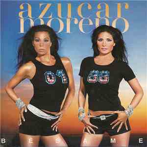 Azucar Moreno - Bésame