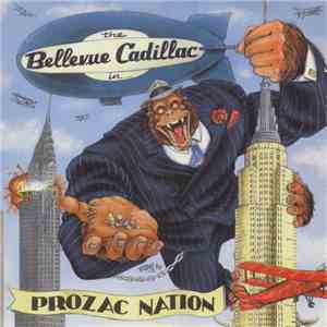 Bellevue Cadillac - Prozac Nation