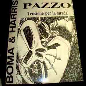 Boma & Harris - Pazzo