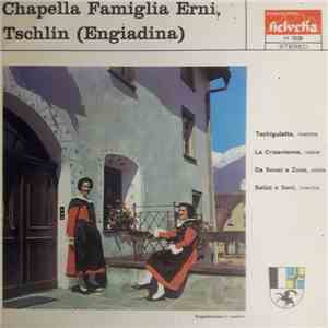 Chapella Famiglia Erni, Tschlin (Engiadina) - Tschigulatta
