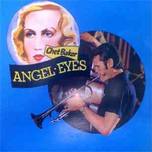 Chet Baker - Angel Eyes