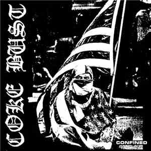 Coke Bust - Confined