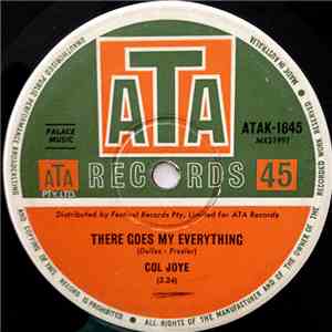 Col Joye - There Goes Everything / You Know How I Feel