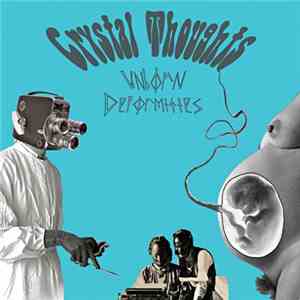 Crystal Thoughts - Unborn Deformities
