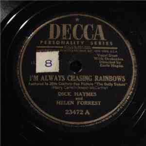 Dick Haymes And Helen Forrest - I'm Always Chasing Rainbows