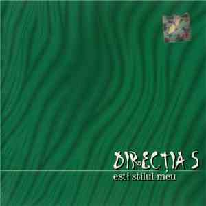 Direcția 5 - Ești Stilul Meu
