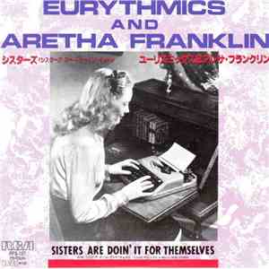 Eurythmics, Aretha Franklin - Sisters Are Doin' It For Themselves