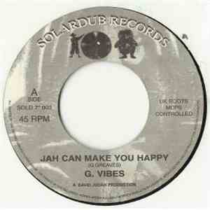 G. Vibes - Jah Can Make You Happy