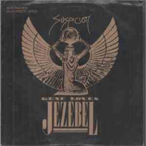 Gene Loves Jezebel - Suspicion