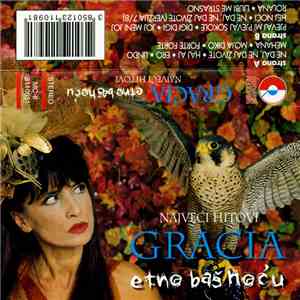 Gracia  - Etno Baš Hoću • Najveći Hitovi
