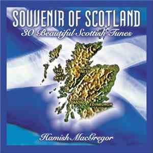 Hamish Macgregor - Souvenir Of Scotland, 30 Beautiful Scottish Tunes