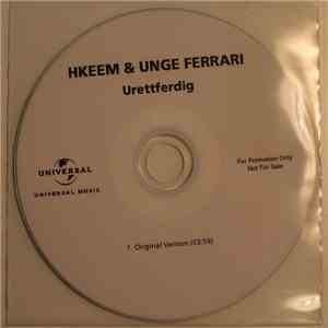 HKEEM & Unge Ferrari - Urettferdig