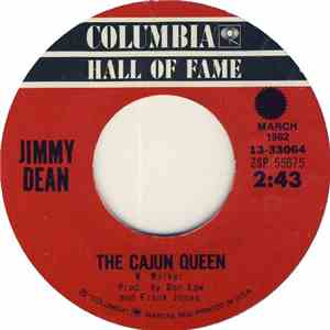 Jimmy Dean - The Cajun Queen / Steel Men