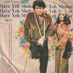 Kamal Ahmed - Haye Yeh Shohar Vol. 1