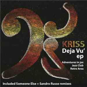 Kriss  - Deja Vu EP