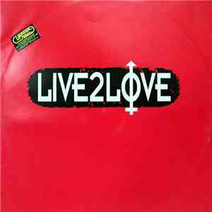 Live 2 Love - La Cosa Mas Bella
