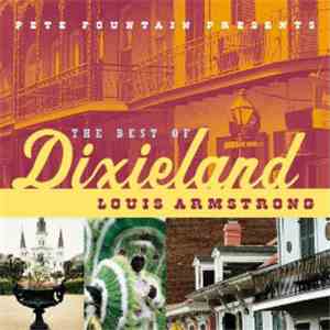 Louis Armstrong - Pete Fountain Presents The Best Of Dixieland