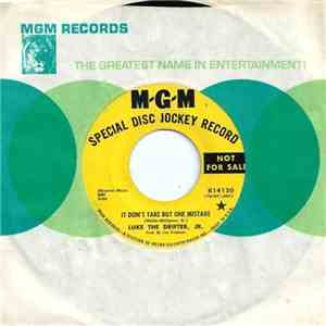 Luke The Drifter, Jr - It Don't Take But One Mistake / Goin' Home