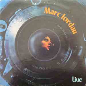 Marc Jordan - Live