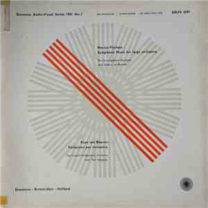 Marius Flothuis /, Kees van Baaren - Symphonic Music For Large Orchestra /  ...