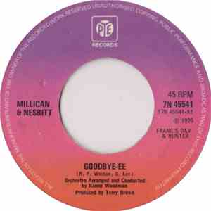 Millican & Nesbitt - Goodbye-Ee