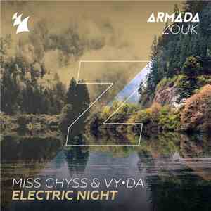 Miss Ghyss & VY•DA - Electric Night