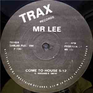 Mr Lee - Come To House