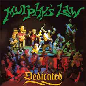 Murphy's Law  - Dedicated