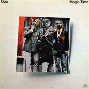 OPA - Magic Time