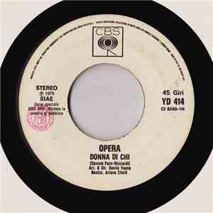 Opera / Dave  - Donna Di Chi / Runaway