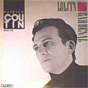 Patrick Coutin - Lolita Gardenal