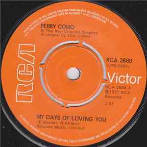 Perry Como with The Ray Charles Singers - My Days Of Loving You